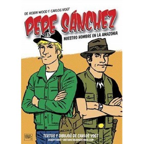 Pepe Sanchez nuestro hombre en la Amazonia 